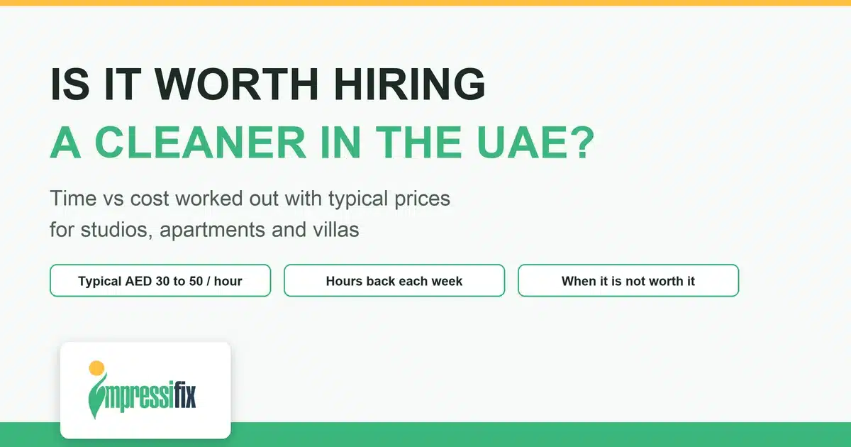 Is it worth hiring a cleaner in the UAE: time vs cost worked out