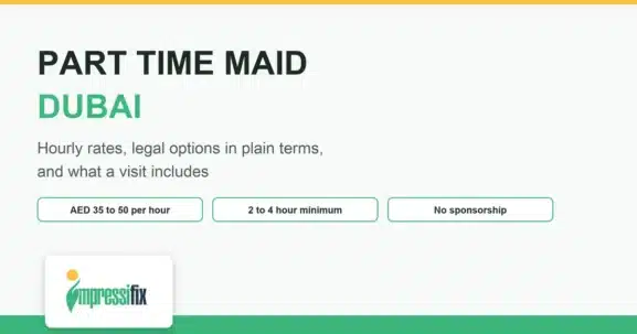 Part time maid Dubai guide: hourly rates, legal options and what a visit includes